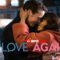 Love Again: A Captivating Romantic Movie for All
